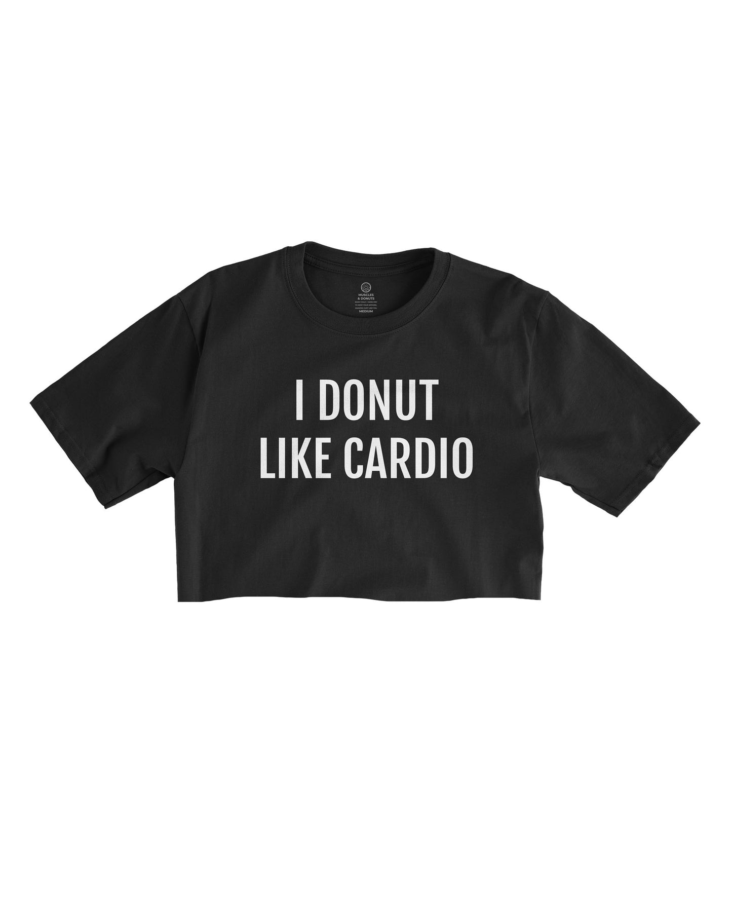 I Donut Like Cardio - Black Cropped Tee
