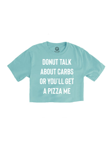 Donut Talk - Cropped Tee