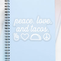 Peace. Love. & Taco Clear Sticker