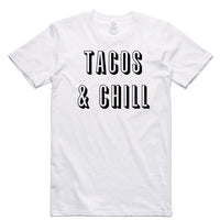 Tacos and Chill